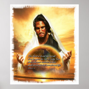For God so Loved the World... John 3:16 Poster