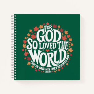 For God So Loved the World Notebook