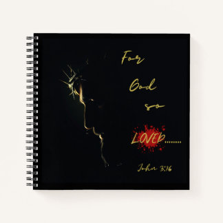 For God so loved the world Notebook