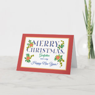 For Godfather, Poinsettias, Holly, Ivy Christmas Card