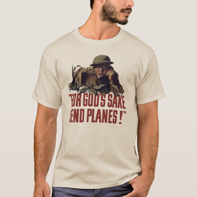 For God's Sake, Sand Planes! T-Shirt (Front)