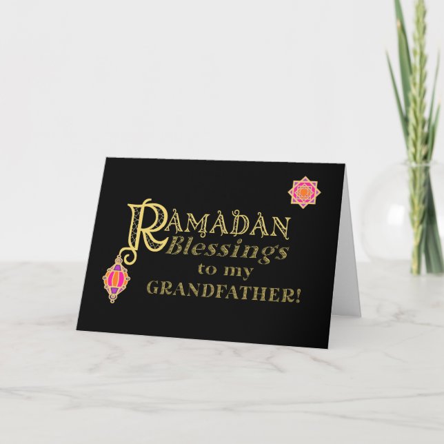 For Grandfather Ramadan Blessings Gold on Black Card (Front)