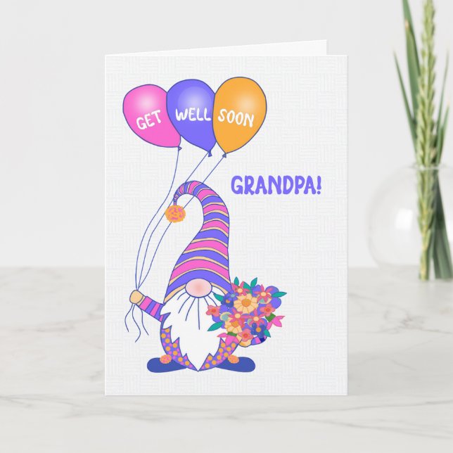 For Grandpa Get Well Gnome Balloons Flowers Card (Front)