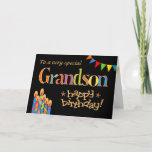 For Grandson Chic Candles, Bunting Birthday Card<br><div class="desc">A bright and colourful Birthday card for a Grandson of any age,  with Birthday Cake Candles,  Bunting and Stars and the word,  'Grandson' in patterned lettering,  outlined in gold-effect (not metallic ink) and Happy Birthday,  also in gold-effect,  all on a black background. A digital design by Judy Adamson.</div>