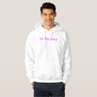 For His Glory Unisex Hoodie