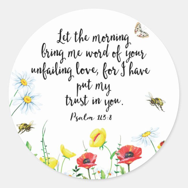 For I Have Put My Trust in You Classic Round Sticker (Front)