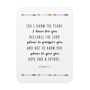 For I know the plans i have for you Magnet