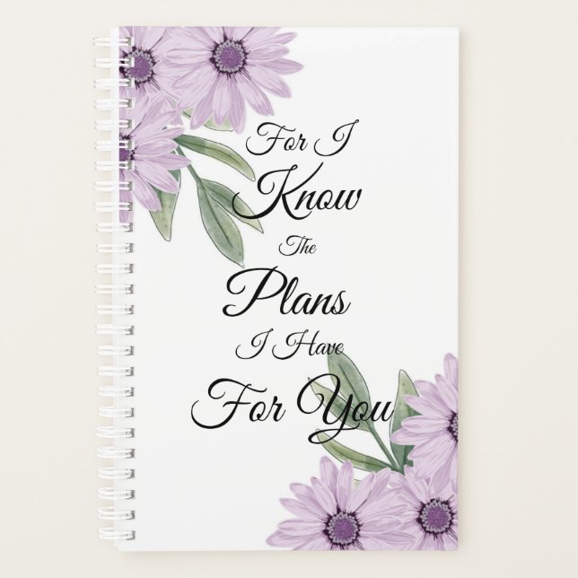 "For I Know The Plans I Have For You" Planner (Front)