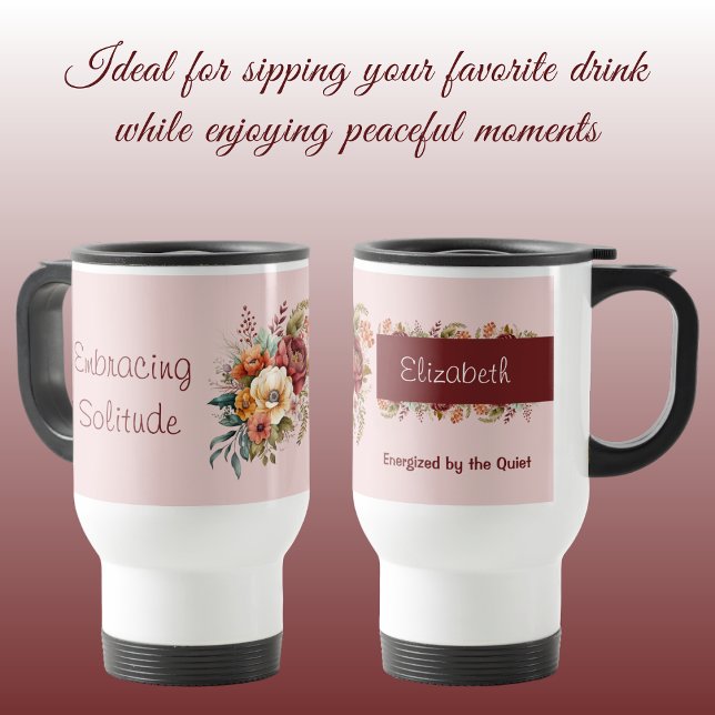 For introverts solitude floral pink travel mug (Creator Uploaded)
