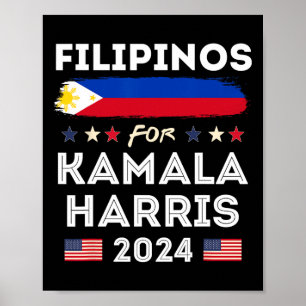For Kamala Harris 2024 Philippines Flag Patriotic  Poster