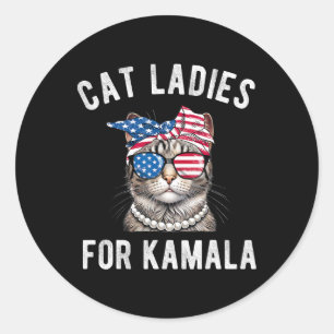 For Kamala Harris Cat Ladies Usa 2024 Womens Classic Round Sticker