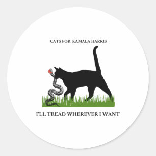For Kamala Harris I Will Tread Wherever I Want  Classic Round Sticker