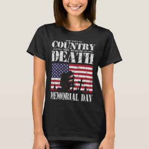 For Love Of Country They Accepted Death USA Memori T-Shirt