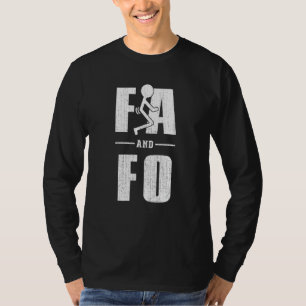 For Men Funk Around And Find Out T-Shirt