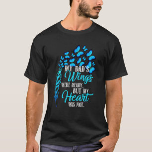 For Men Women Lost Dad In Loving Memorial Of My Da T-Shirt