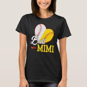 For Mothers Day  Ball Mimi Softball Baseball T-Shirt