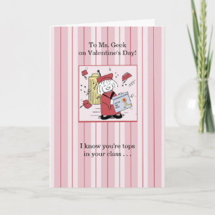 For Ms. Geek - Valentine Holiday Card