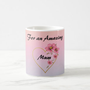 For Mum Pink Floral Gold Heart Mother's day  Coffee Mug