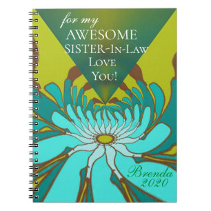 For My Awesome Sister-in-Law  Love You! Notebook