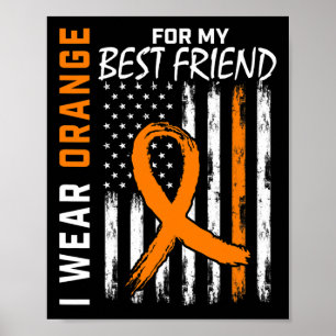 For My Best Friend Leukaemia Awareness Flag Graphi Poster
