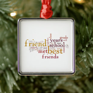**FOR MY BEST FRIEND** METAL ORNAMENT