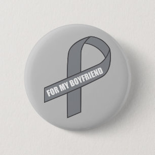 For My Boyfriend (Grey / Silver Awareness Ribbon) 6 Cm Round Badge