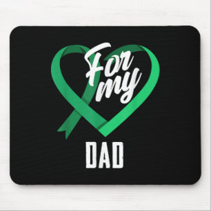 For My Dad Emerald Green Ribbon Liver Cancer Aware Mouse Pad