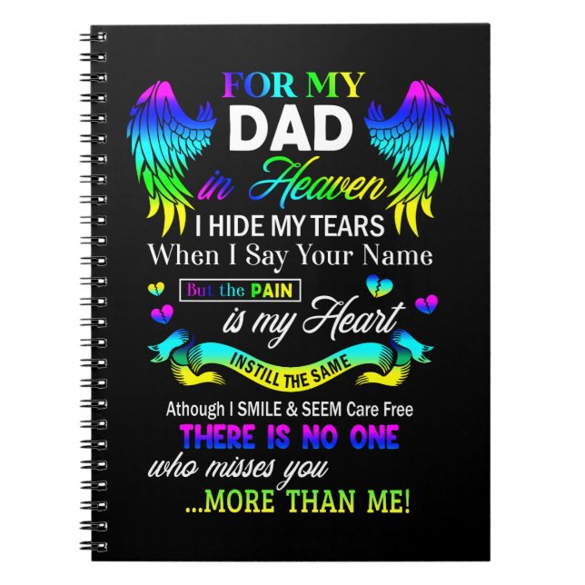 For My Dad In Heaven I Hide My Tears Fathers Day Notebook (Front)