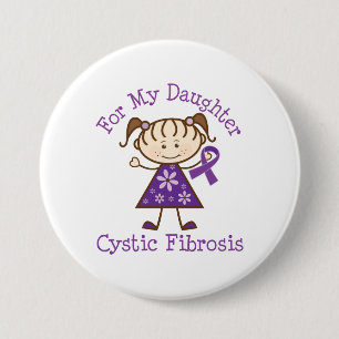 For My Daughter Cystic Fibrosis Awareness 7.5 Cm Round Badge