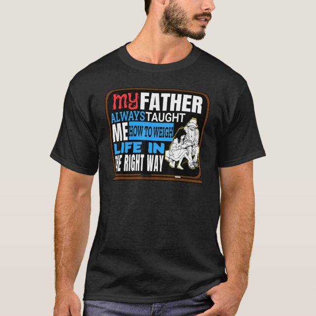 For My Father T-Shirt (Front)