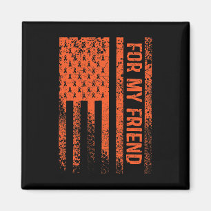 For My Friend RSD CRPS Awareness  Magnet