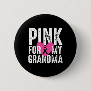 For My Grandma Breast Cancer Awareness Family  6 Cm Round Badge
