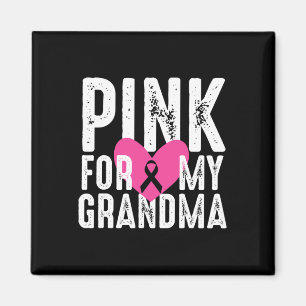 For My Grandma Breast Cancer Awareness Family  Magnet