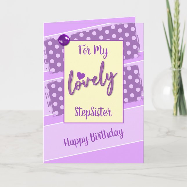 For my lovely stepsister birthday purple card (Front)