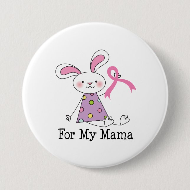 For My Mama Breast Cancer Awareness 7.5 Cm Round Badge (Front)
