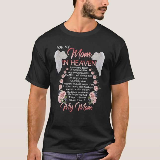 For My Mom In Heaven Angel Memorial Day T-Shirt (Front)