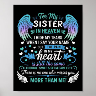 For My Sister In Heaven I Hide My Tears Who Miss Y Poster