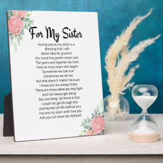 For My Sister  Plaque