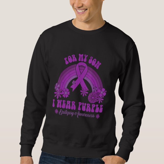 For My Son I Wear Purple Epilepsy Awareness Rainbo Sweatshirt (Front)