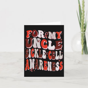 For My Uncle Sickle Cell Awareness World Sickle Ce Card