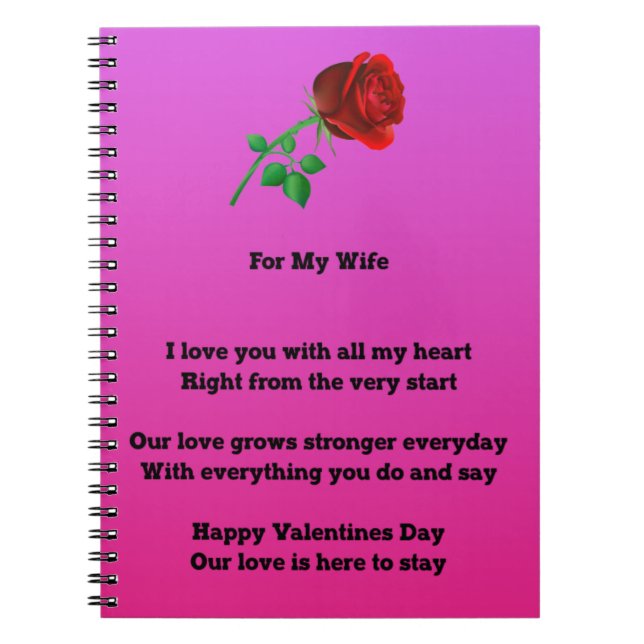 For my wife valentines day poem spiral notebook (Front)