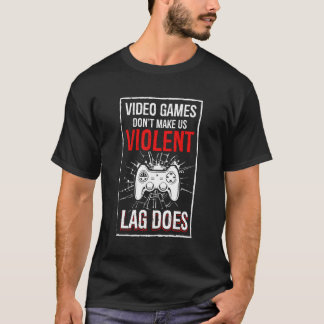 For Nerds Gamers T-Shirt