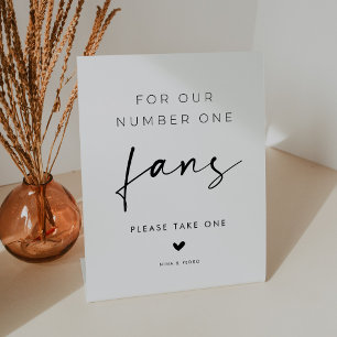 For Our Number One Fans Wedding Favors Pedestal Sign