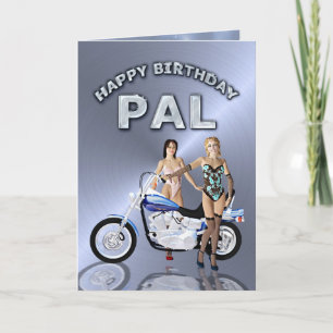 For pal, birthday with girls and a motorcycle card