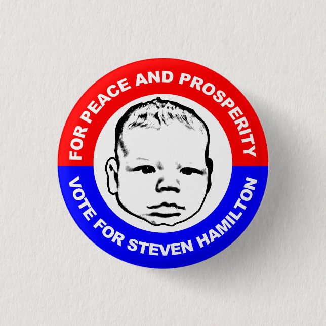 For Peace and Prosperity 3 Cm Round Badge (Front)