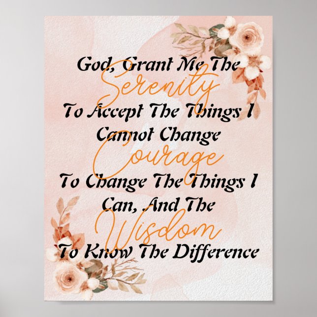 For Peace in your Space enjoy The Serenity Prayer Poster (Front)