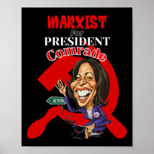 For President Comrade Kamala Harris Funny Presiden Poster