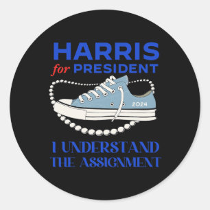 For President I Understand The Ignment Kamala 2024 Classic Round Sticker