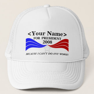 ... for President Template Trucker Hat