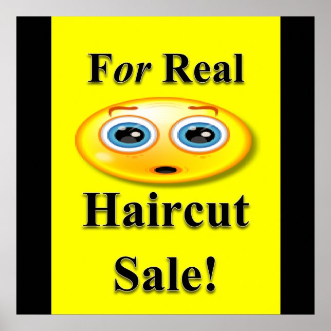 For Real Haircut Sale Poster Matte (Front)